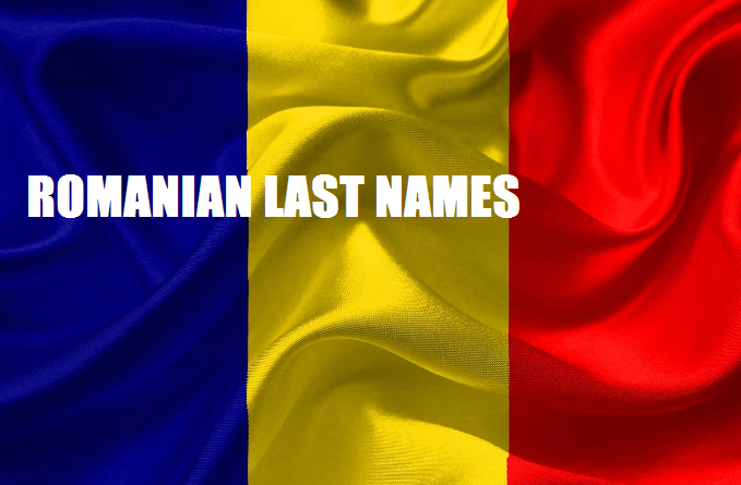 ROMANIAN LAST NAMES