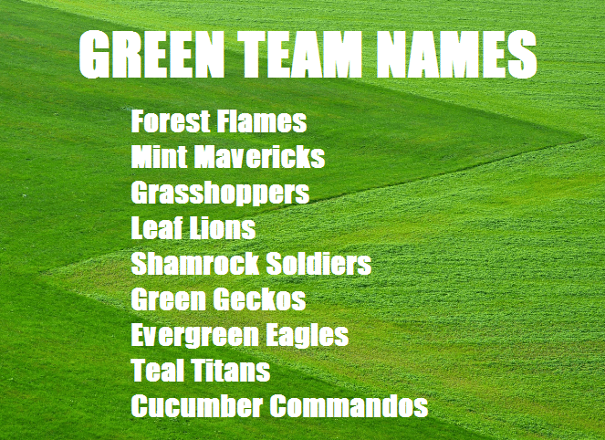 names for green teams