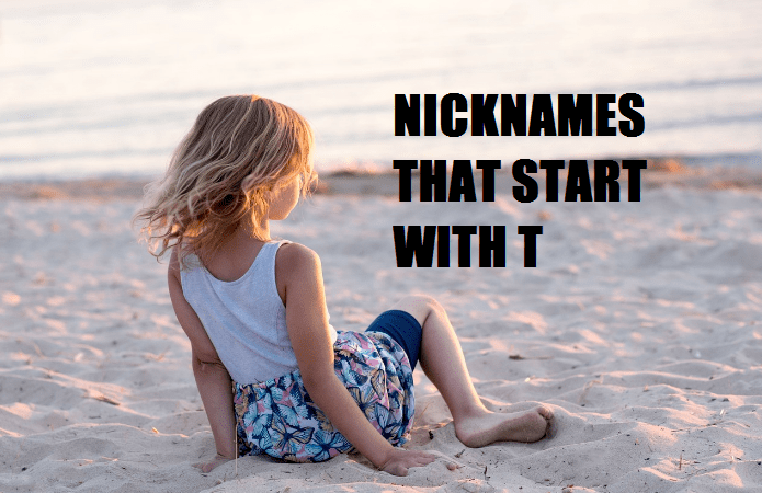 Nicknames That Start With T